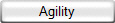 Agility